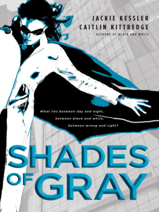 Title details for Shades of Gray by Jackie Kessler - Available
